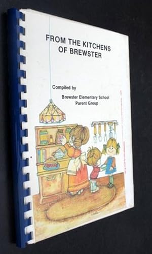 Seller image for FROM THE KITCHENS OF BREWSTER for sale by Parnassus Book Service, Inc