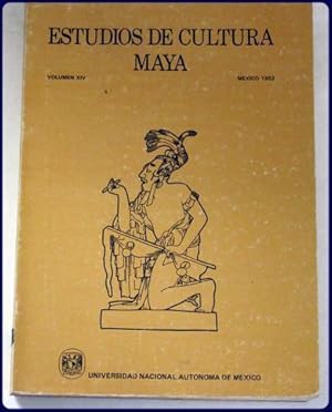 ESTUDIOS DE CULTURA MAYA. Vol. XIV. (14).