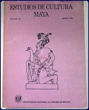 ESTUDIOS DE CULTURA MAYA. Vol. XV. (15).