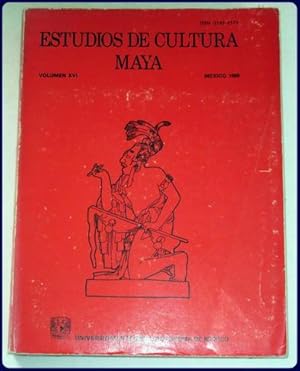 ESTUDIOS DE CULTURA MAYA. Vol. XVI (16).