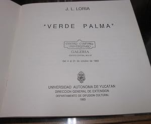 VERDE PALMA. With intro. By Rafael Duran Garcia.