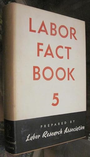 Seller image for LABOR FACT BOOK 5. for sale by Parnassus Book Service, Inc