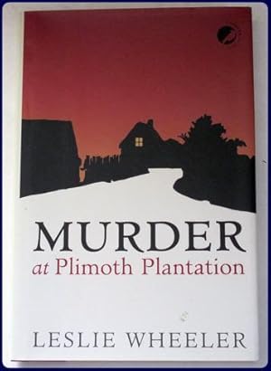 Seller image for MURDER AT PLIMOUTH PLANTATION. for sale by Parnassus Book Service, Inc