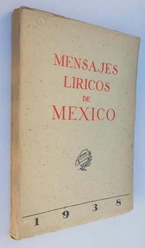 MENSAJES LIRICOS DE MEXICO. Preface by Djed Borquez.