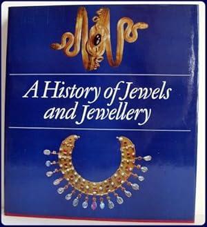 A HISTORY OF JEWELS AND JEWELRY. Trans. From the Germany Sheila Marnie.