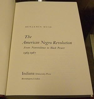 Immagine del venditore per THE AMERICAN NEGRO REVOLUTION. FROM NONVIOLENCE TO BLACK POWER, 1963-1967. venduto da Parnassus Book Service, Inc