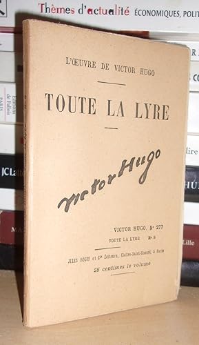 TOUTE LA LYRE N° 8 - L'Oeuvre De Victor Hugo T277