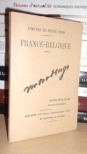 FRANCE-BELGIQUE N° 1 - L'Oeuvre De Victor Hugo T247