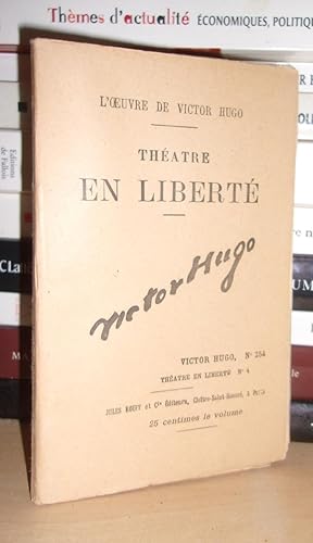 Image du vendeur pour THEATRE EN LIBERTE N 4 - L'Oeuvre De Victor Hugo T254 mis en vente par Planet's books