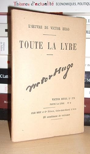 TOUTE LA LYRE N° 9 - L'Oeuvre De Victor Hugo T278