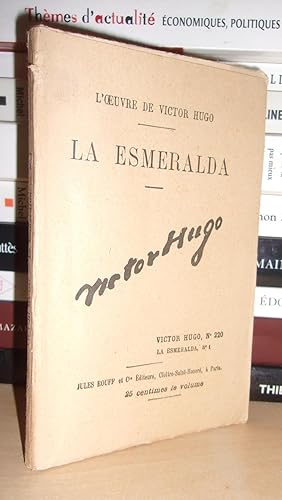 Image du vendeur pour LA ESMERALDA N 1 - L'Oeuvre De Victor Hugo T220 mis en vente par Planet's books