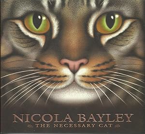Seller image for The Necessary Cat : A Celebration of Cats in Picture and Word for sale by Trinders' Fine Tools