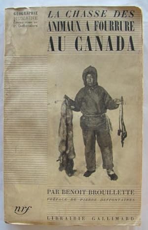 Seller image for La Chasse des Animaux a Fourrure au Canada; for sale by BOOKS & THINGS