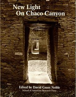 Bild des Verkufers fr New Light on Chaco Canyon zum Verkauf von The Book Faerie