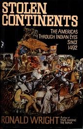 Imagen del vendedor de Stolen Continents: The Americas Through Indian Eyes Since 1492 a la venta por The Book Faerie