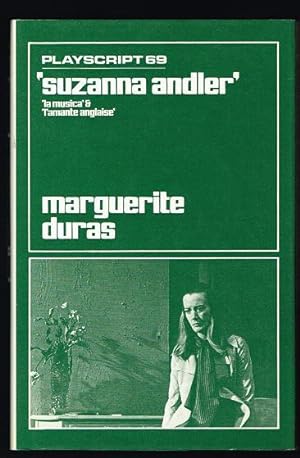 Suzanna Andler; La musica & L'amante anglaise (Playscript 69)