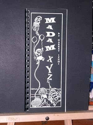 Image du vendeur pour Madam XYZ mis en vente par Tree Frog Fine Books and Graphic Arts