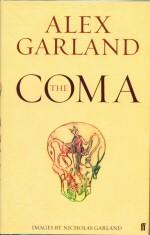 Seller image for The Coma for sale by timkcbooks (Member of Booksellers Association)