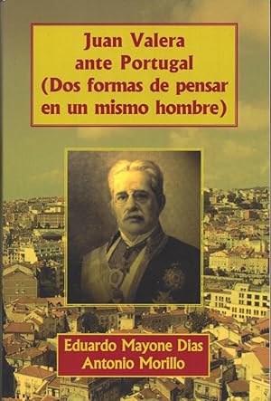 Imagen del vendedor de Juan Valera ante Portugal (Dos formas de pensar en un mismo hombre) a la venta por Book Dispensary