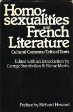 Seller image for HOMOSEXUALITIES AND FRENCH LITERATURE : CULTURAL CONTEXTS / CRITICAL TEXTS, for sale by tsbbooks