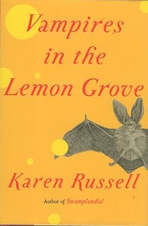 Seller image for Vampires in the Lemon Grove for sale by Sawtooth Books, ABAA