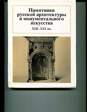 Imagen del vendedor de Pamiatniki Russkoi Arkhitektury I Monumentalnogo Iskusstva: XIII-XIX vv. a la venta por Orca Knowledge Systems, Inc.