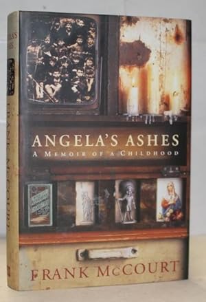 Angela's Ashes. A Memoir Of A Childhood