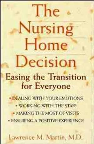 Seller image for The Nursing Home Decision (Paperback) for sale by Grand Eagle Retail