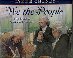 We the People: The Story of Our Constitution