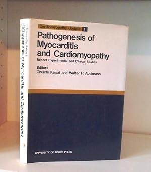 Pathogenesis of Myocarditis and Cardiomyopathy: Recent Experimental and Clinical Studies (Cardiom...