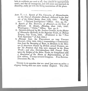 Immagine del venditore per Speech Of Mr. Choate Of Massachusetts On The Case Of Alexander McLeod / Speech Of Mr. Benton Of Missouri On The Case Of McLeon / Opinion Delivered By Mr. Justice Cowen In The Matter Of Alexander McLeod / Message From The President Of The United States, July 14th, 1841, Book Reviews venduto da Legacy Books II