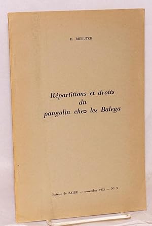 Imagen del vendedor de Rpartitions et droits du pangolin chez les Balega; extrait de Zaire Novembre 1953 - No. 9 a la venta por Bolerium Books Inc.