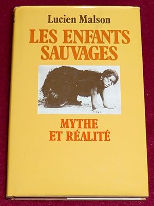 Seller image for LES ENFANTS SAUVAGES (Mythe et ralit) suivi de MEMOIRE ET RAPPORT SUR VICTOR DE L'AVEYRON for sale by LE BOUQUINISTE