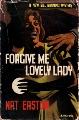 Imagen del vendedor de Forgive Me, Lovely Lady a la venta por Books and Bobs