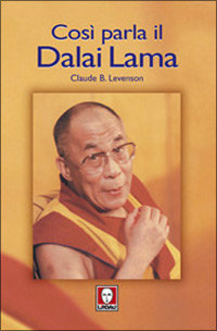 Seller image for Cos parla il Dalai Lama. for sale by FIRENZELIBRI SRL