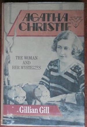 Imagen del vendedor de Agatha Christie: The Woman and Her Mysteries a la venta por Canford Book Corral