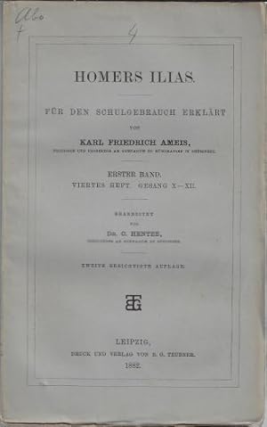 Bild des Verkufers fr Homers Ilias fr den Schulgebrauch erklrt 1. Band, 4. Heft, Gesang X-XII zum Verkauf von Eva's Bcherregal