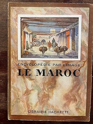 ENCYCLOPEDIE PAR L´IMAGE LE MAROC