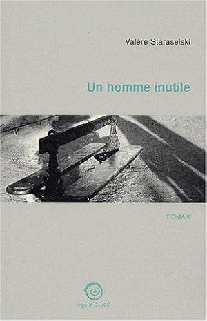 Seller image for Un homme inutile for sale by JLG_livres anciens et modernes