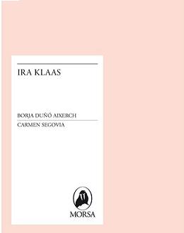 Image du vendeur pour Ira Klaas mis en vente par ARREBATO LIBROS