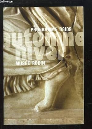 Bild des Verkufers fr Programme Automne - Hiver, 2008 / 2009 du Muse Rodin. zum Verkauf von Le-Livre