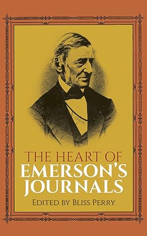 Seller image for The Heart Of Emerson's Journals for sale by Kenneth A. Himber