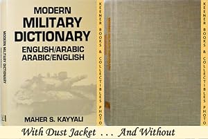 Modern Military Dictionary: English / Arabic - Arabic / English