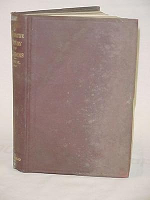 Image du vendeur pour A Comparative History of Religions: Part II Later Scriptures Progress, and Revolutions of Faith mis en vente par Princeton Antiques Bookshop