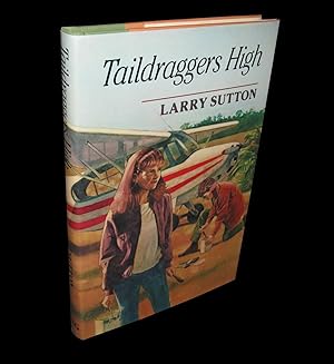 Seller image for Taildraggers High for sale by Homeward Bound Books