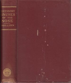 Imagen del vendedor de The Catarrhal and Suppurative Diseases of the Accessory Sinuses of the Nose a la venta por Jonathan Grobe Books