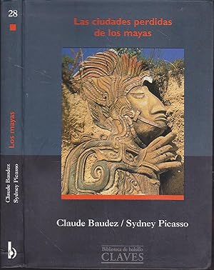 Seller image for LAS CIUDADES PERDIDAS DE LOS MAYAS (Colecc CLAVES 28) Multitud de fotos color-mapas -planos-dibujos for sale by CALLE 59  Libros