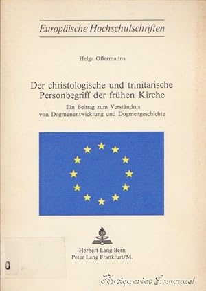 Imagen del vendedor de Der christologische und trinitarische Personbegriff der frhen Kirche. Ein Beitrag zum Verstndnis von Dogmenentwicklung und Dogmengeschichte. a la venta por Antiquariat Immanuel, Einzelhandel