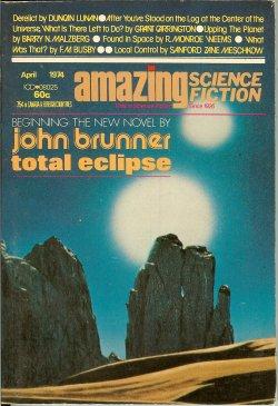 Imagen del vendedor de AMAZING Science Fiction: April. Apr. 1974 ("Total Eclipse") a la venta por Books from the Crypt