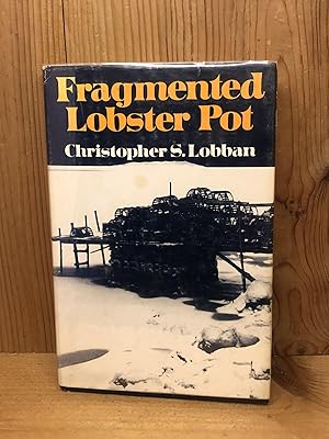 FRAGMENTED LOBSTER POT